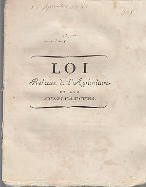 Seller image for Loi relative  l'agriculture & aux cultivateurs donne  Paris le 12 juin 1791. for sale by PRISCA