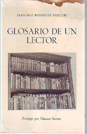 Bild des Verkufers fr GLOSARIO DE UN LECTOR. zum Verkauf von Libros Ambig