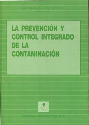 Imagen del vendedor de LA PREVENCION Y CONTROL INTEGRADO DE LA CONTAMINACION. a la venta por Libros Ambig