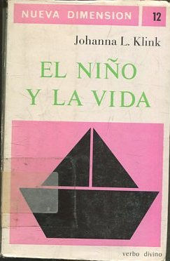 Seller image for EL NIO Y LA VIDA. for sale by Libros Ambig