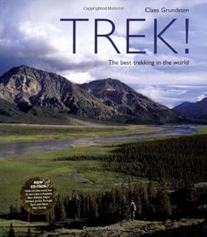 Image du vendeur pour Trek!: The Best Trekking in the World mis en vente par WeBuyBooks