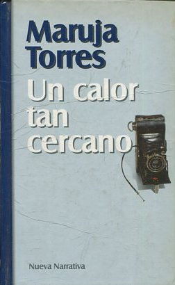 Imagen del vendedor de UN CALOR TAN CERCANO. a la venta por Libros Ambig