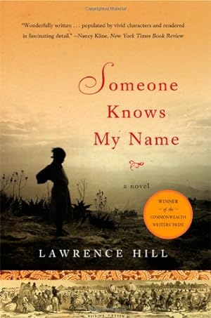 Seller image for Someone Knows My Name " A Novel for sale by WeBuyBooks 2