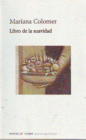 Imagen del vendedor de LIBRO DE LA SUAVIDAD. a la venta por Libros Ambig