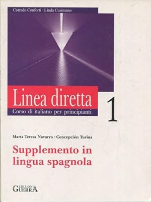 Image du vendeur pour LINEA DIRECTTA. CORSO DI ITALIANO PER PRINCIPIANTI I. mis en vente par Libros Ambig