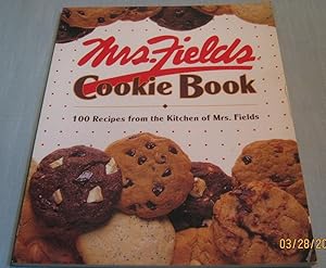Bild des Verkufers fr Mrs. Fields Cookie Book, 100 of Her Favorite Recipes zum Verkauf von GoodwillNI