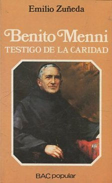 Seller image for BENITO MENNI. TESTIGO DE LA CARIDAD. for sale by Libros Ambig