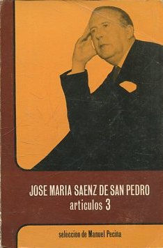 Imagen del vendedor de JOSE MARIA SAENZ DE SAN PEDRO. ARTICULOS 3. a la venta por Libros Ambig