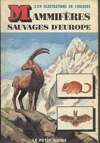 Seller image for MAMMIFERES SAUVAGES D'EUROPE. for sale by Libros Ambig