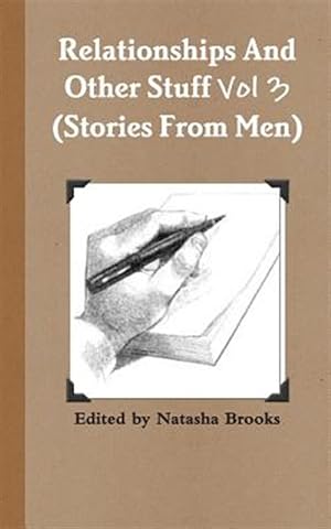 Seller image for Relationships and Other Stuff : True Stories and Poems from Men for sale by GreatBookPricesUK