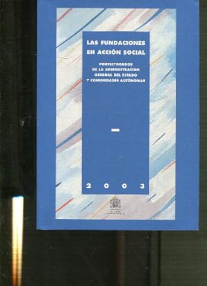 Imagen del vendedor de LAS FUNDACIONES EN ACCION SOCIAL. a la venta por Libros Ambig