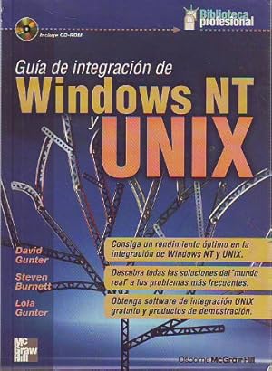 Imagen del vendedor de GUIA DE INTEGRACION DE WINDOWS NT UNIX + CD ROM. a la venta por Libros Ambig