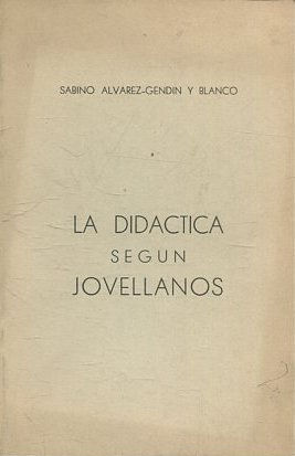 Imagen del vendedor de LA DIDACTICA SEGN JOVELLANOS. a la venta por Libros Ambig