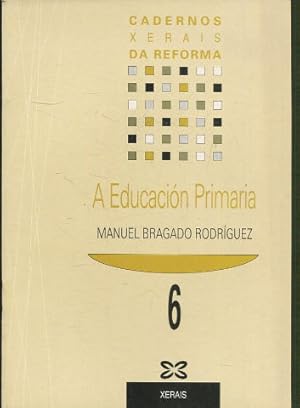 Seller image for A EDUCACION PRIMARIA. for sale by Libros Ambig