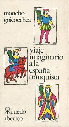 Seller image for VIAJE IMAGINARIO A LA ESPAA TRANQUISTA. for sale by Libros Ambig