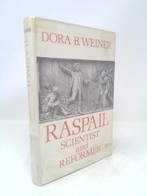 Seller image for Raspail; Scientist and Reformer for sale by ThriftBooksVintage