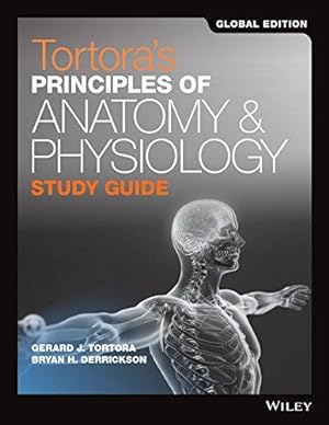 Image du vendeur pour Tortoras Principles Of Anatomy And Physiology Stud mis en vente par WeBuyBooks