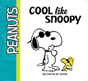Imagen del vendedor de Cool Like Snoopy a la venta por GreatBookPrices