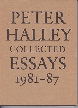 Seller image for Peter Halley: Collected Essays 1981-87 for sale by Blue Owl Book Mart