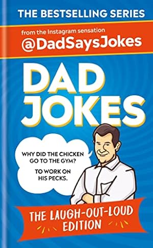 Seller image for Dad Jokes: The Laugh-out-loud edition: THE NEW COLLECTION FROM THE SUNDAY TIMES BESTSELLERS for sale by WeBuyBooks