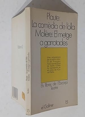 Imagen del vendedor de El metge a garrotades; La comdia de l'olla a la venta por La Social. Galera y Libros