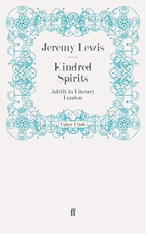 Seller image for Kindred Spirits: Adrift in Literary London for sale by WeBuyBooks