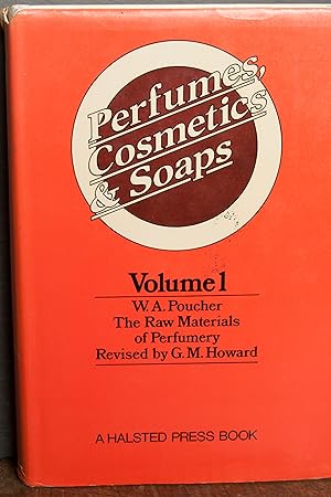 Seller image for Perfumes, Cosmetics, Soaps: The Raw Materials of Perfumery (3 volumes) for sale by Snowden's Books