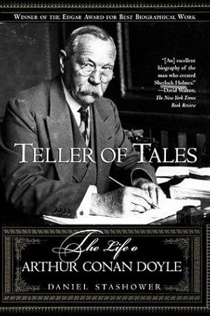 Imagen del vendedor de Teller of Tales: The Life of Arthur Conan Doyle a la venta por WeBuyBooks