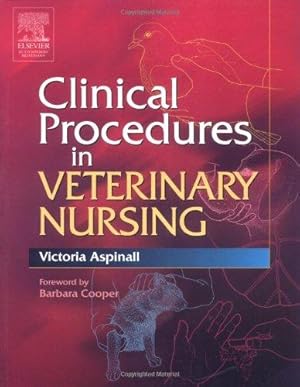 Imagen del vendedor de Clinical Procedures in Veterinary Nursing a la venta por WeBuyBooks