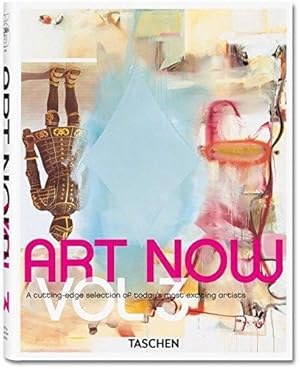 Image du vendeur pour Art Now: A Cutting-edge Selection of Today's Most Exciting Artists (3) mis en vente par WeBuyBooks