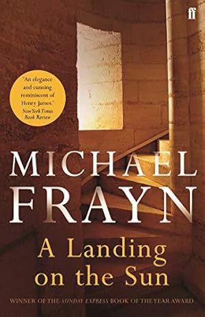 Imagen del vendedor de A Landing on the Sun: Michael Frayn a la venta por WeBuyBooks