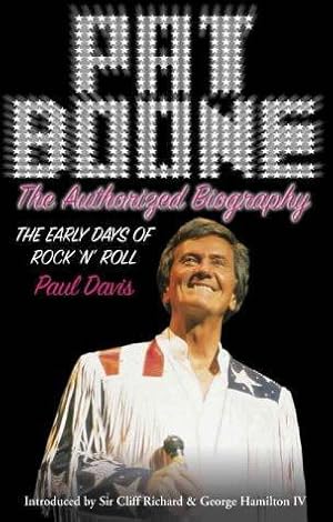 Seller image for Pat Boone: The Authorised Biography for sale by WeBuyBooks