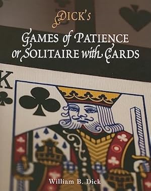 Seller image for Games of Patience, or Solitaire with Cards for sale by WeBuyBooks