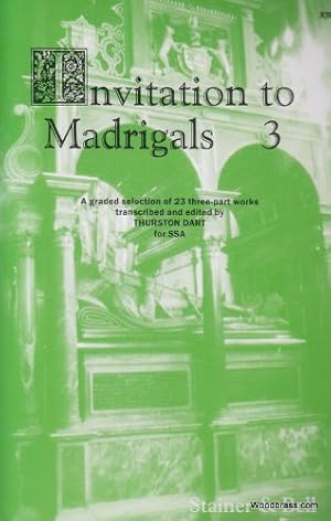 Bild des Verkufers fr STAINER AND BELL INVITATION TO THE MADRIGALS VOL.3 Classical sheets Choral and vocal ensembles zum Verkauf von WeBuyBooks