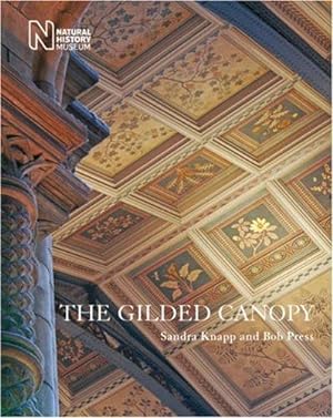 Seller image for The Gilded Canopy - Botanical Ceiling Panels of the Natural History Museum for sale by WeBuyBooks