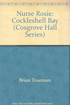 Seller image for Nurse Rosie: Cockleshell Bay (Cosgrove Hall Series) for sale by WeBuyBooks