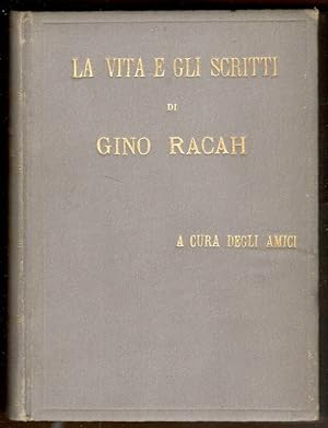 La vita e gli scritti di Gino Racah. A cura degli amici