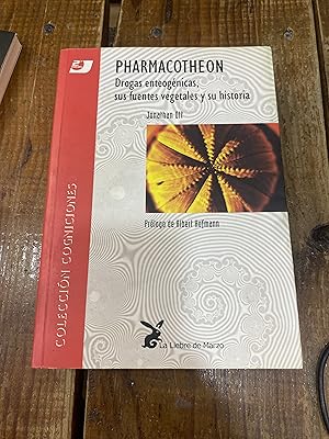 Bild des Verkufers fr Pharmacotheon : drogas entegenas, sus fuentes vegetales y su historia zum Verkauf von Trfico de Libros Lavapies