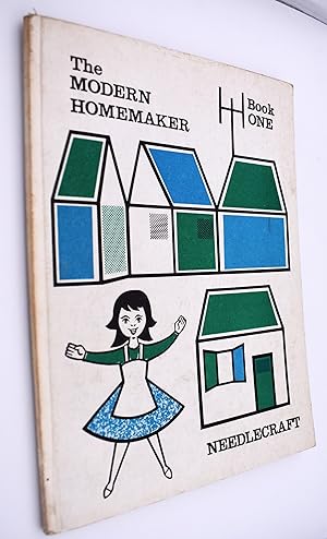Bild des Verkufers fr The Modern Homemaker Book One Needlecraft zum Verkauf von Dodman Books