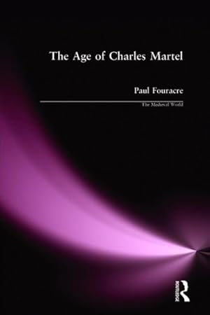 Image du vendeur pour Age of Charles Martel mis en vente par GreatBookPricesUK
