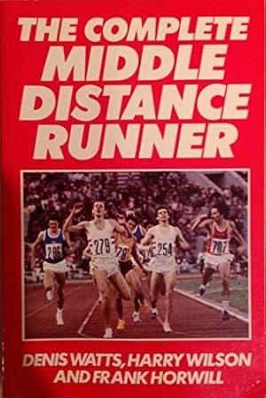 Bild des Verkufers fr The Complete Middle Distance Runner zum Verkauf von WeBuyBooks