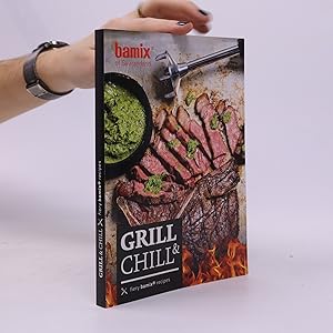 Image du vendeur pour Grill & chill mis en vente par Bookbot