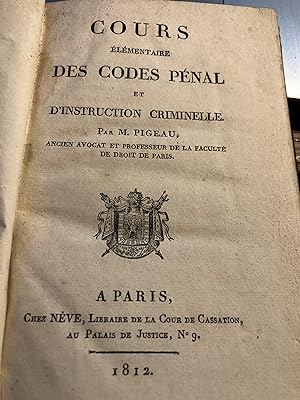 Image du vendeur pour Curs lmentaire des codes pnal Pigeau 2024-150 Nve 1812 be mis en vente par Des livres et nous