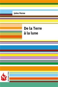 Imagen del vendedor de De La Terre   La Lune -Language: french a la venta por GreatBookPricesUK