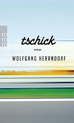 Seller image for Tschick for sale by WeBuyBooks