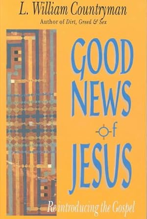Seller image for Good News of Jesus : Reintroducing the Gospel for sale by GreatBookPricesUK