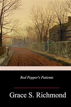Seller image for Red Pepper's Patients for sale by GreatBookPricesUK