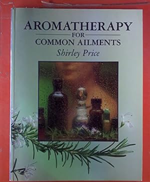Seller image for Aromatherapy for Common Ailments for sale by WeBuyBooks