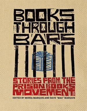 Seller image for Books Through Bars : Stories from the Prison Books Movement for sale by GreatBookPricesUK