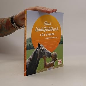 Seller image for Das Wohlfu?hlbuch fu?r Pferde for sale by Bookbot